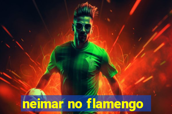 neimar no flamengo